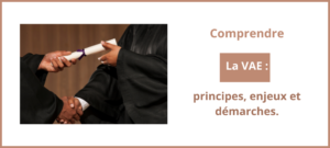 Lire la suite à propos de l’article La validation des acquis de l’expérience VAE : Description et enjeux